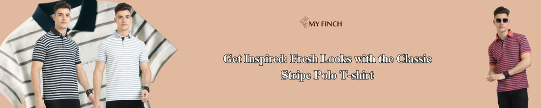 Get Inspired: Fresh Looks with the Classic Stripe Polo T-shirt
