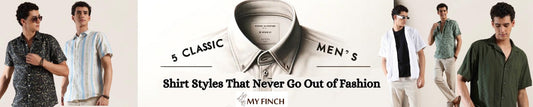 5 Classic Men's Shirt Styles That Never Go Out of Fashion