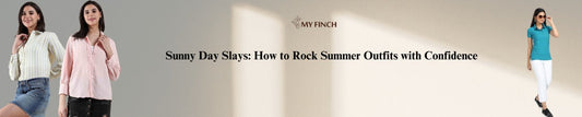 Sunny Day Slays: How to Rock Summer Outfits with Confidence